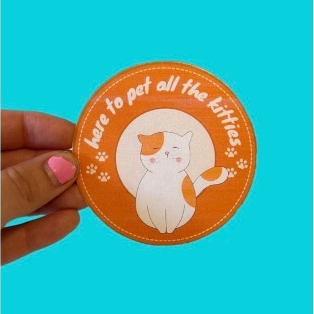 Here To Pet All The Kitties Cat Sticker Orange Calico Kitty Decal Cat Lover Gift